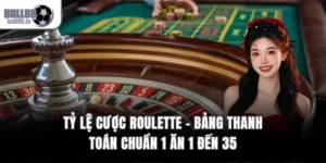 Tỷ Lệ Cược Roulette – Bảng Thanh Toán Chuẩn 1 Ăn 1 Đến 35