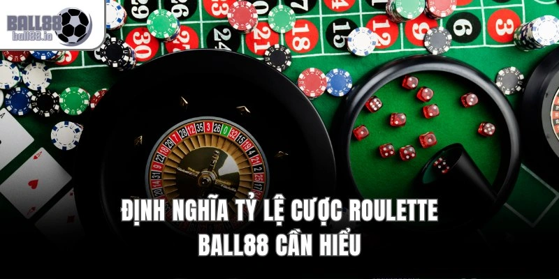 Tỷ Lệ Cược Roulette – Bảng Thanh Toán Chuẩn 1 Ăn 1 Đến 35 2 Định nghĩa tỷ lệ cược Roulette Ball88 cần hiểu